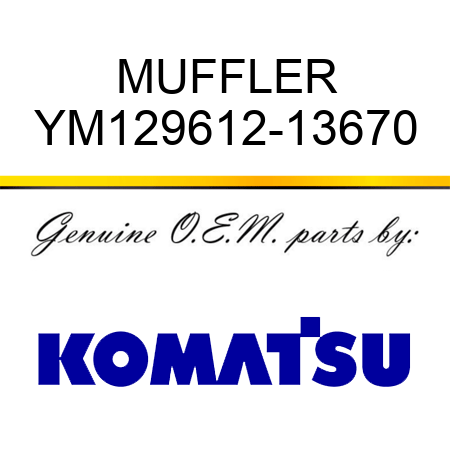 MUFFLER YM129612-13670