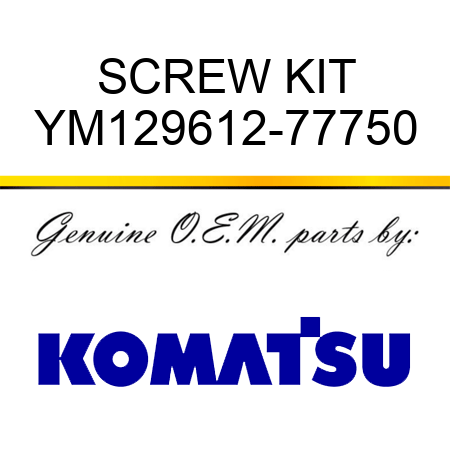 SCREW KIT YM129612-77750