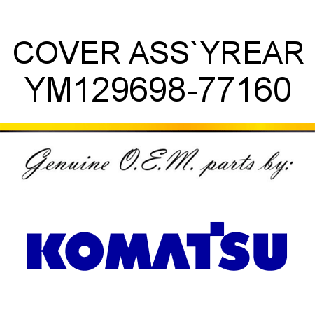 COVER ASS`Y,REAR YM129698-77160