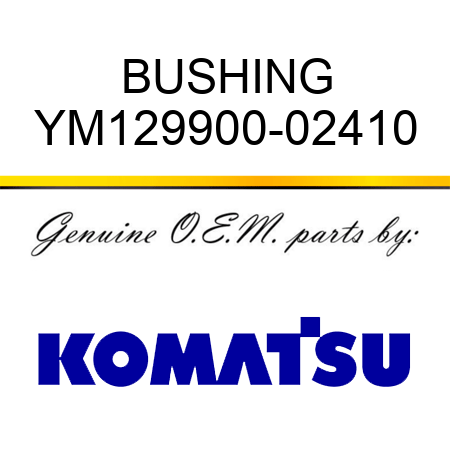 BUSHING YM129900-02410