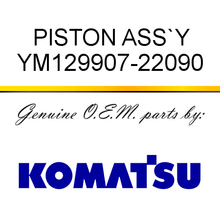 PISTON ASS`Y YM129907-22090