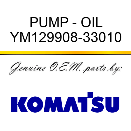 PUMP - OIL YM129908-33010