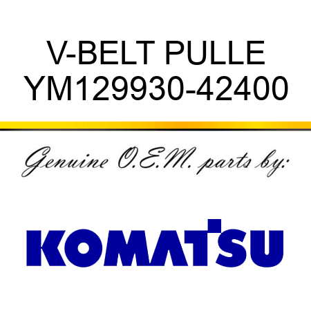 V-BELT PULLE YM129930-42400