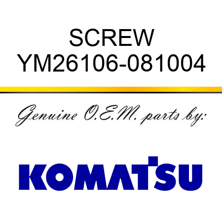 SCREW YM26106-081004