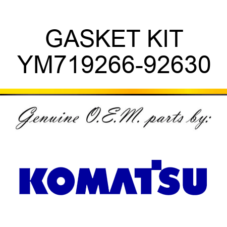 GASKET KIT YM719266-92630