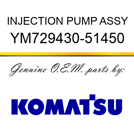INJECTION PUMP, ASSY YM729430-51450