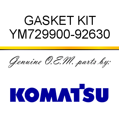 GASKET KIT YM729900-92630