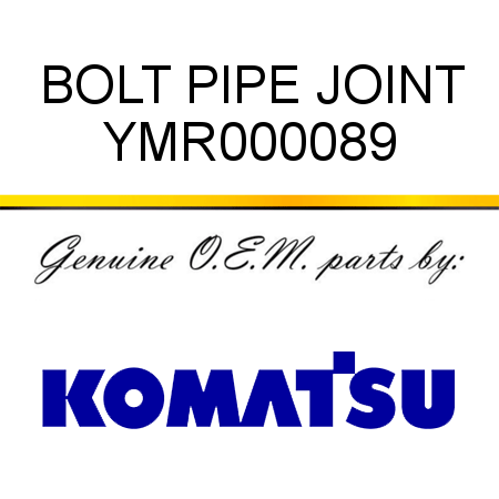 BOLT, PIPE JOINT YMR000089