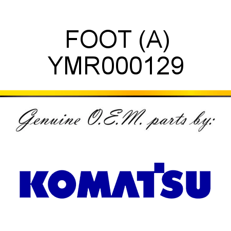 FOOT (A) YMR000129
