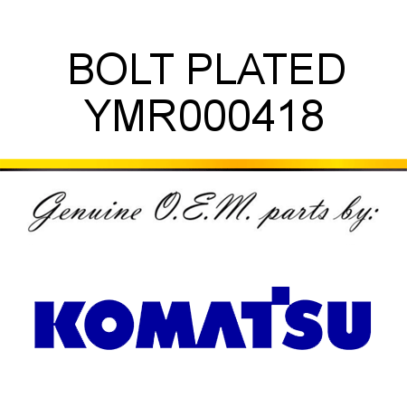BOLT PLATED YMR000418