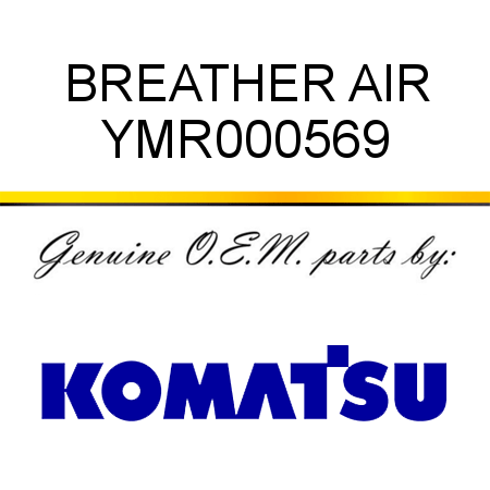 BREATHER, AIR YMR000569