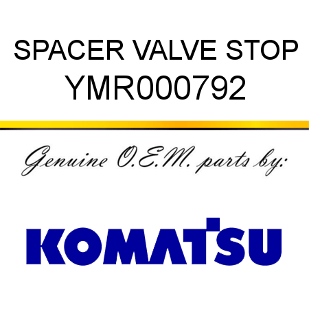 SPACER, VALVE STOP YMR000792