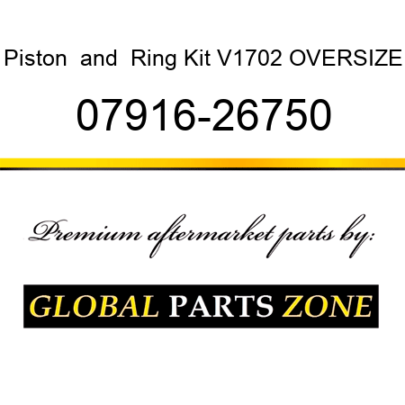 Piston & Ring Kit V1702 OVERSIZE 07916-26750
