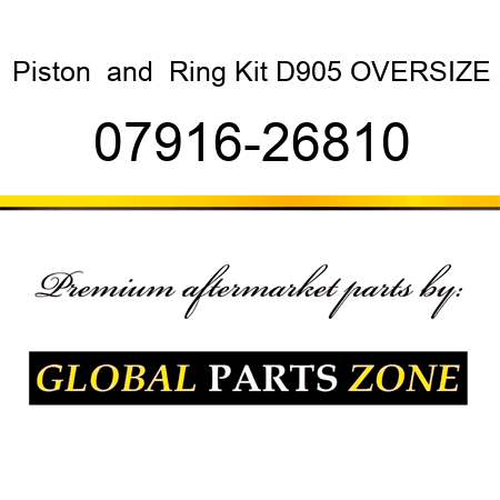 Piston & Ring Kit D905 OVERSIZE 07916-26810