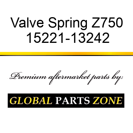 Valve Spring Z750 15221-13242