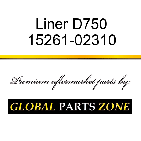 Liner D750 15261-02310