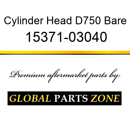 Cylinder Head D750 Bare 15371-03040