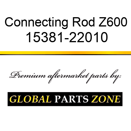 Connecting Rod Z600 15381-22010