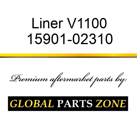 Liner V1100 15901-02310