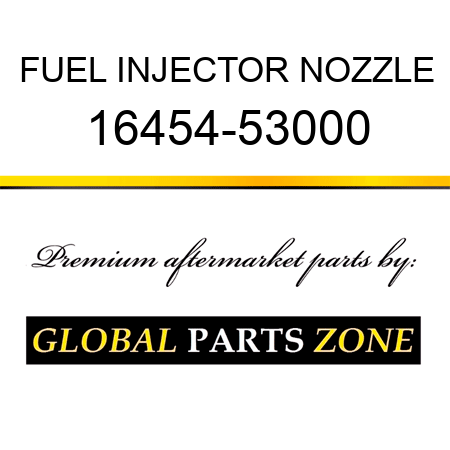 FUEL INJECTOR NOZZLE 16454-53000