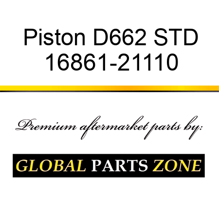 Piston D662 STD 16861-21110