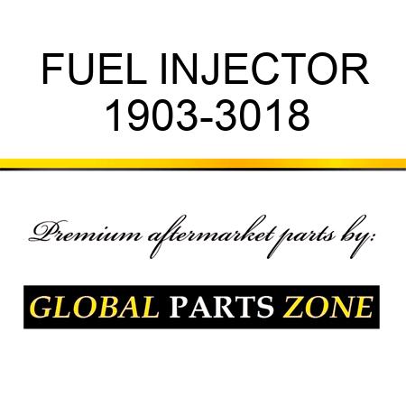 FUEL INJECTOR 1903-3018