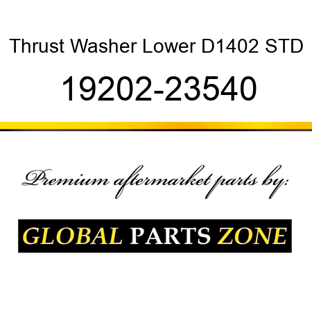 Thrust Washer Lower D1402 STD 19202-23540