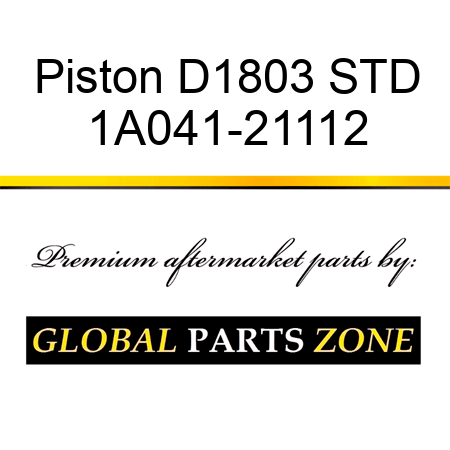 Piston D1803 STD 1A041-21112