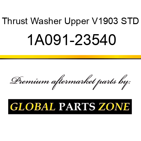 Thrust Washer Upper V1903 STD 1A091-23540