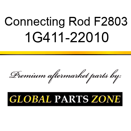 Connecting Rod F2803 1G411-22010