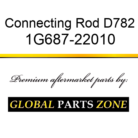 Connecting Rod D782 1G687-22010
