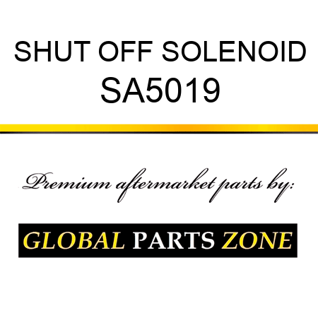 SHUT OFF SOLENOID SA5019