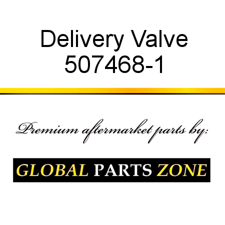 Delivery Valve 507468-1
