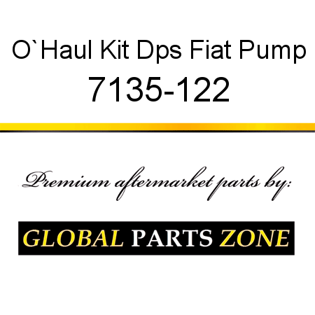 O`Haul Kit Dps Fiat Pump 7135-122