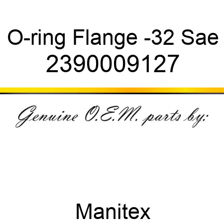 O-ring, Flange, -32 Sae 2390009127