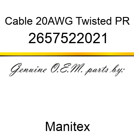 Cable, 20AWG Twisted PR 2657522021