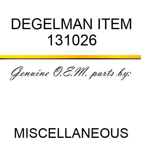 DEGELMAN ITEM 131026