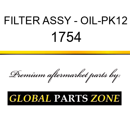 FILTER ASSY - OIL-PK12 1754
