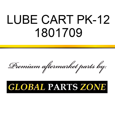 LUBE CART PK-12 1801709