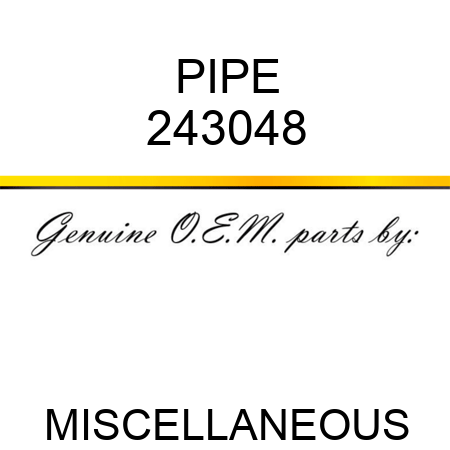 PIPE 243048