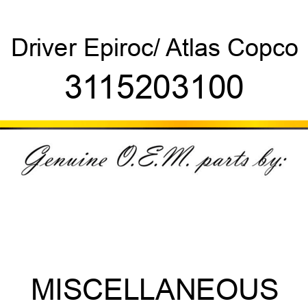 Driver Epiroc/ Atlas Copco 3115203100