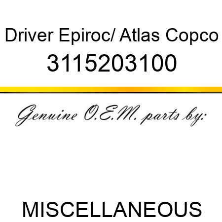 Driver Epiroc/ Atlas Copco 3115203100
