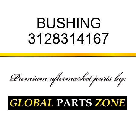 BUSHING 3128314167