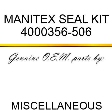 MANITEX SEAL KIT 4000356-506