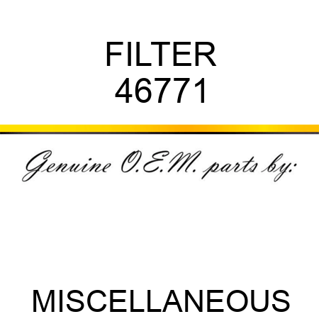 FILTER 46771