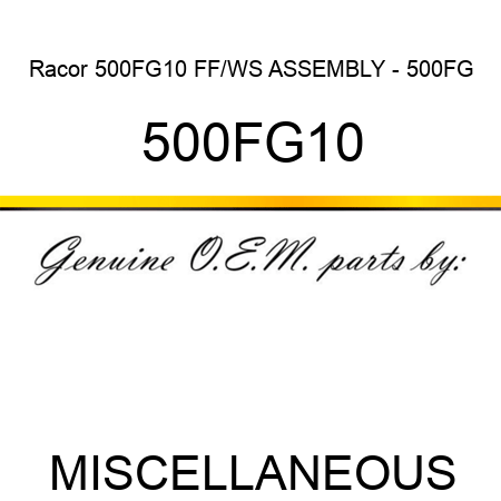 Racor 500FG10 FF/WS ASSEMBLY - 500FG 500FG10