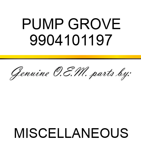 PUMP GROVE 9904101197