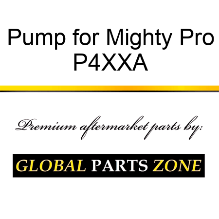 Pump for Mighty Pro P4XXA