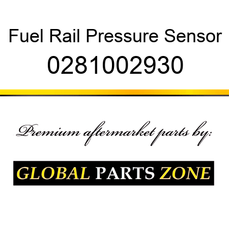 Fuel Rail Pressure Sensor 0281002930
