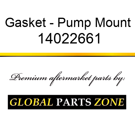Gasket - Pump Mount 14022661